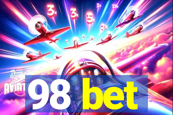 98 bet